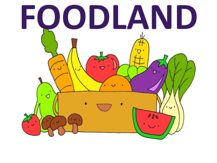 FOODLAND