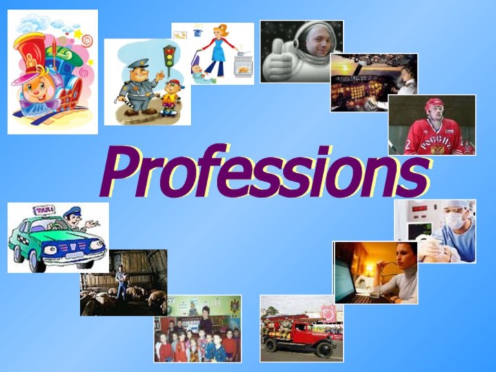 Professions