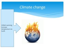 Презентация к уроку английского языка в 7 классе по теме Изменение климата