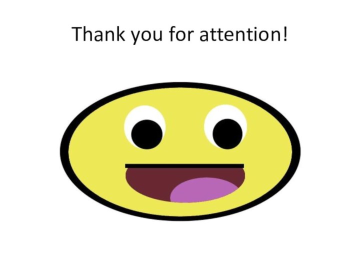 Thank you for attention!