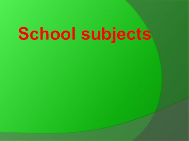 School subjects