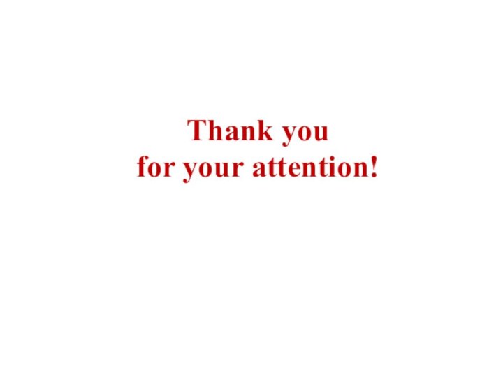 Thank you for your attention!