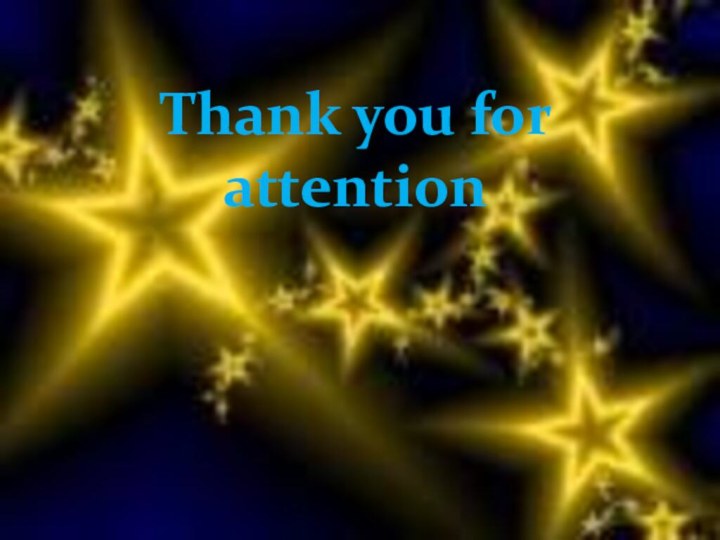 Thank you for attention