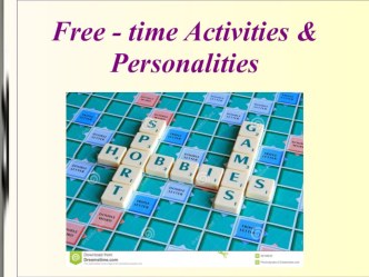 Презентация по английскому языку по теме Free time activities