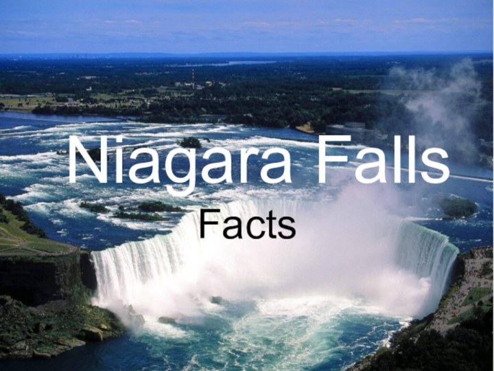 Niagara Falls Facts