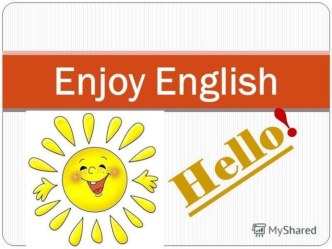 Презентация внеурочного мероприятия Enjoy English