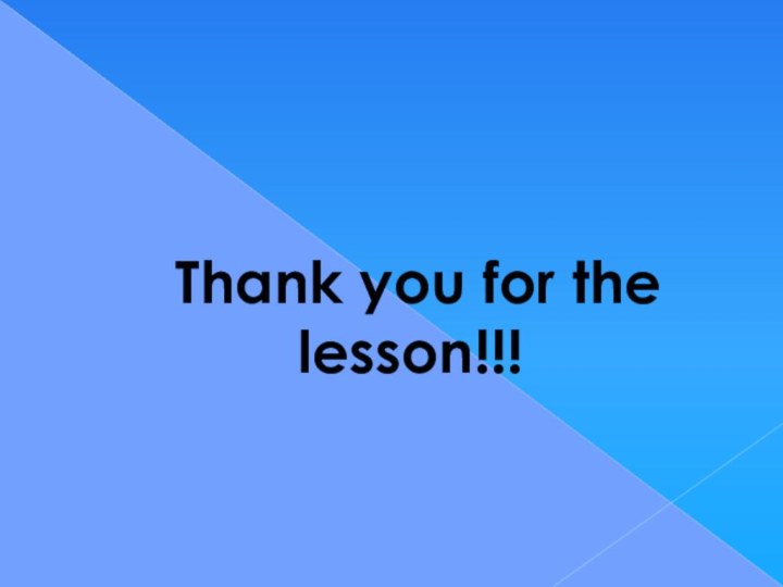 Thank you for the lesson!!!