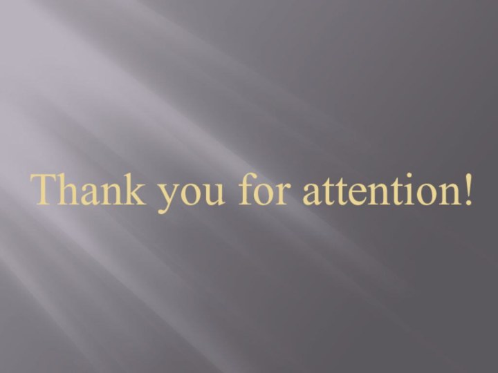 Thank you for attention!