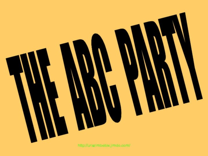 THE ABC PARTYhttp://urazimbetov.jimdo.com/