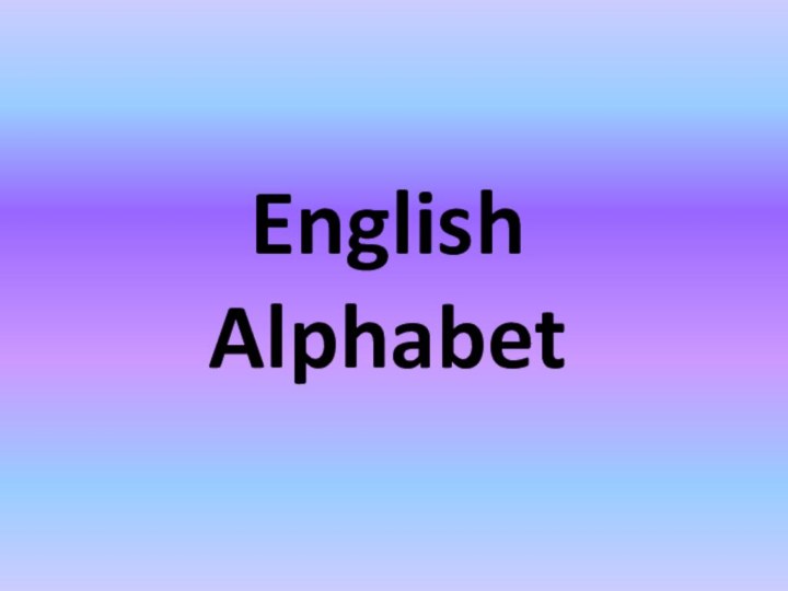 English Alphabet