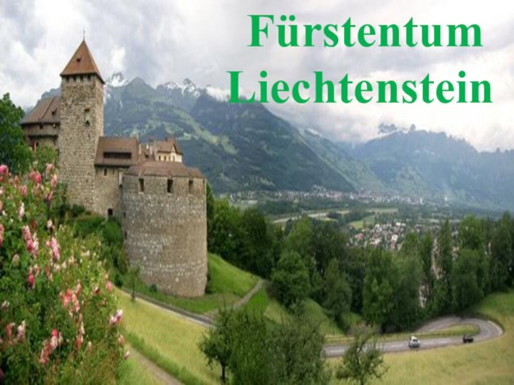 Fürstentum        Liechtenstein