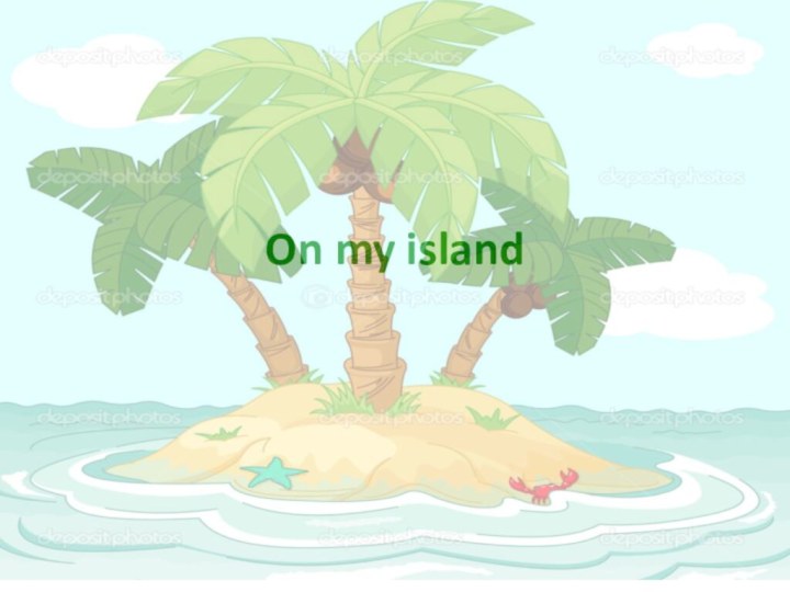 On my island