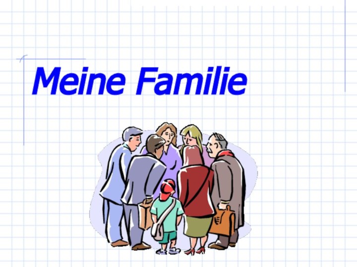 Meine Familie