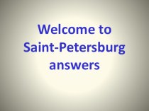 answers - welcome to st petersburg