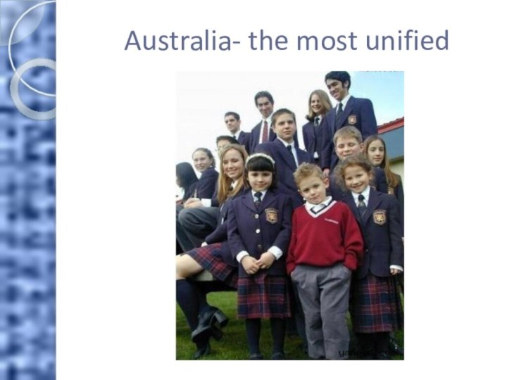 Australia- the most unified