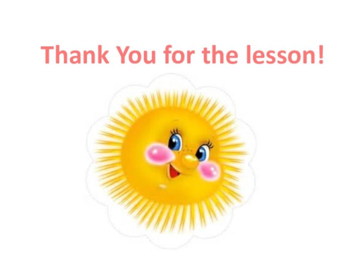 Thank You for the lesson!