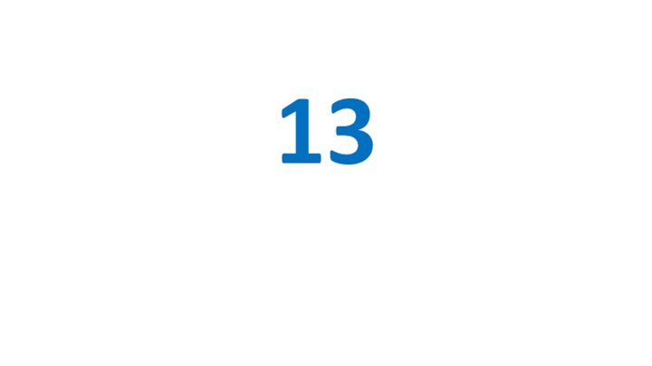 13