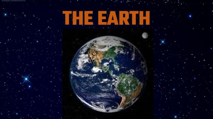 THE EARTH