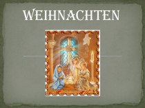 Рождество в Германии презентация к уроку по иностранному языку (4 класс) по теме