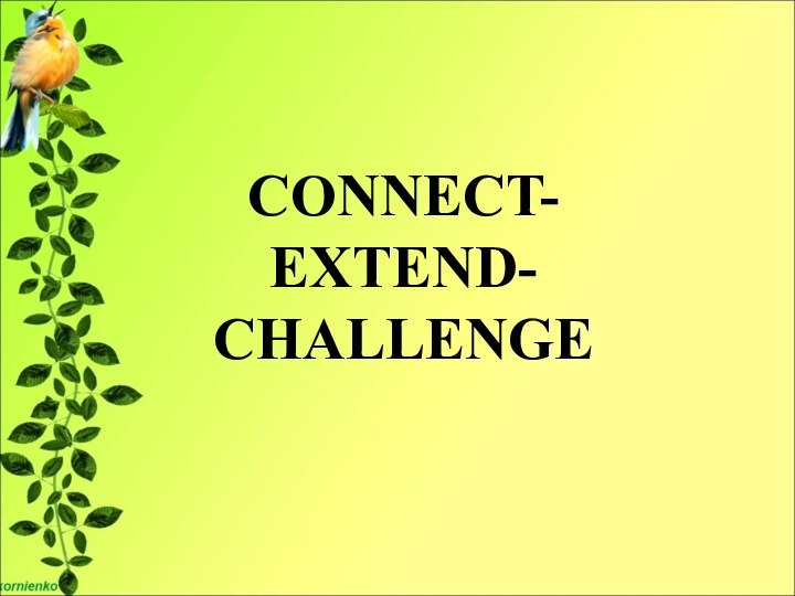 CONNECT-EXTEND-CHALLENGE