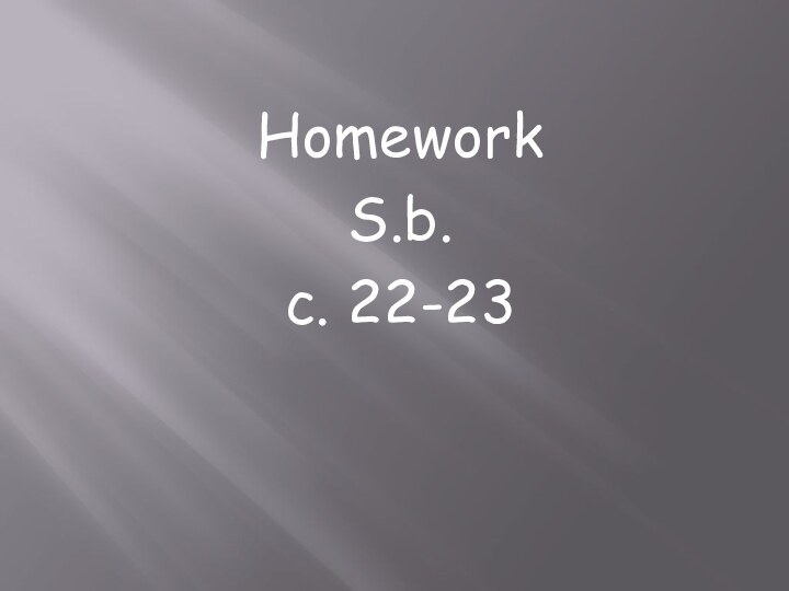 HomeworkS.b. с. 22-23