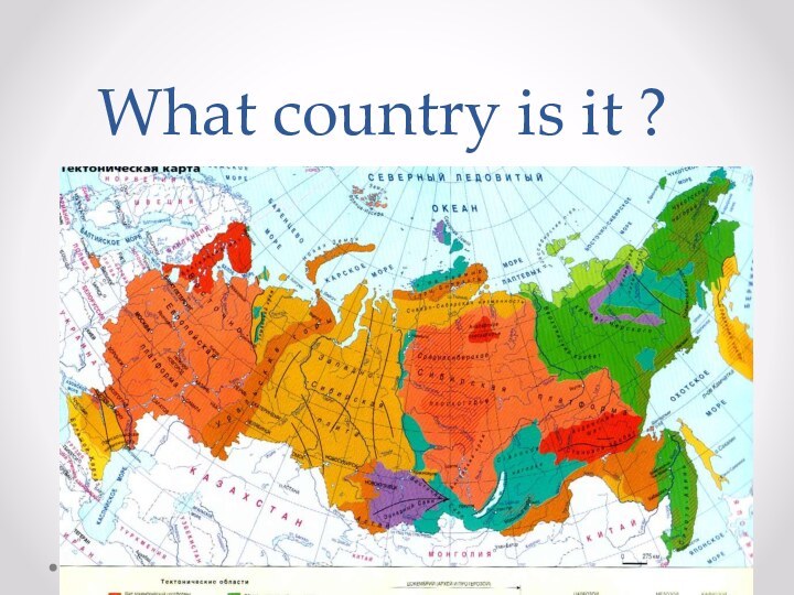 What country is it ?