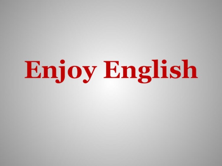 Enjoy English