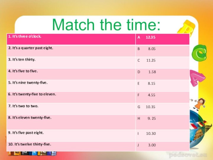 Match the time: