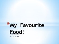 My favourite food