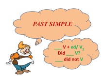 PAST SIMPLE презентация к уроку по иностранному языку (4 класс)