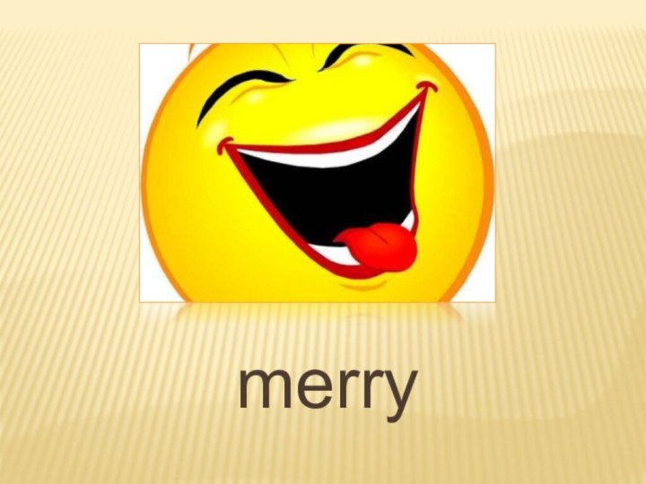 merry