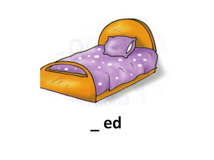 _ ed