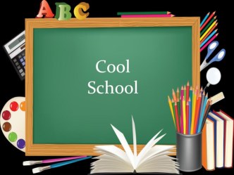 Cool School презентация к уроку по иностранному языку (3 класс) по теме