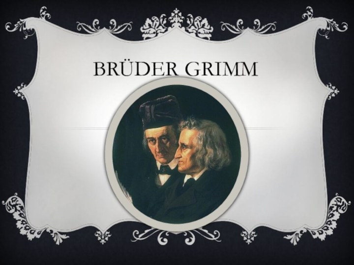 Brüder Grimm