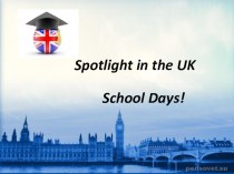 Презентация Школы в Великобритании презентация к уроку по иностранному языку (3 класс)